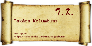 Takács Kolumbusz névjegykártya